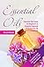 Essential Oils: Essential Oils Guide for Beginners & Powerful Essential Oil Recipes for All Occasions (Essential Oils and Aromatherapy Book, Essential Oils and Aromatherapy Recipes for Everyone)