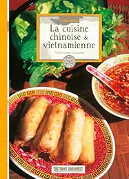 La  cuisine chinoise & vietnamienne
