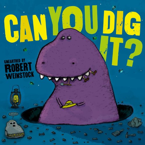 Can You Dig It? Can You Dig It?