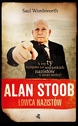 Alan Stoob, lowca nazistow