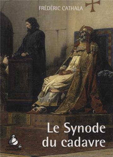 Le  synode du cadavre