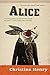 Alice (The Chronicles of Alice)