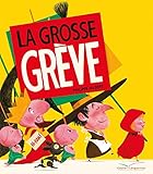 La grosse grève by