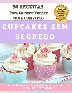 Livro Cupcake sem Segredo : 34 receitas pra Comer e Vender