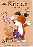 Kipper: Amazing Discoveries!