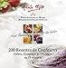 200 Recettes de Confitures: Gelées, Compotes et Chutneys en 15 Minutes by 
