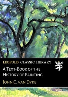 A Text-Book of the History of Painting