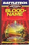 Battletech 02: Bloodname: Legend of the Jade Phoenix