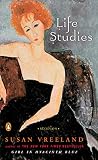Life Studies: Stories by Susan Vreeland
