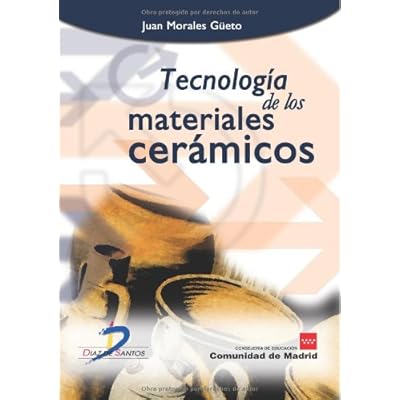 Tecnología de los materiales cerámicos