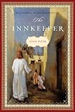 The Innkeeper by John Piper