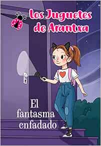 ver los juguetes de arantxa