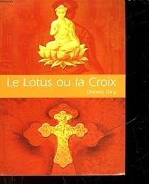 Le  lotus ou la croix