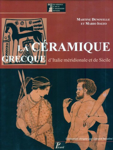 La  céramique grecque d'Italie méridionale et de Sicile