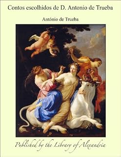 Livro Contos escolhidos de D. Antonio de Trueba