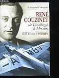 René Couzinet, avionneur de Lindbergh à Mermoz (French Edition) by 