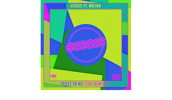 Trust In Me Taim Remix By Essess Feat Malika On Amazon Music Amazon Com trust in me taim remix by essess feat