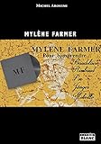 Mylène Farmer, pour comprendre Baudelaire, Rimbaud, Poe, Jünger et Melville (Camion Blanc) (French Edition) by Michel Arouimi