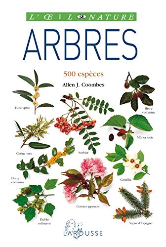 Arbres - nouvelle présentation (L'Oeil nature) by Allen J. Coombes