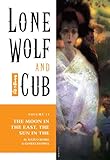 Lone Wolf and Cub Volume 13: The Moon in the East, The Sun in the West (Lone Wolf and Cub (Dark Horse))