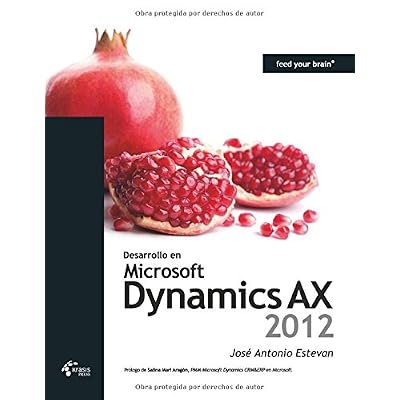 Desarrollo en Microsoft Dynamics AX 2012 Desarrollo en Microsoft Dynamics AX 2012