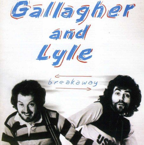 Gallagher And Lyle - Breakaway - Zortam Music