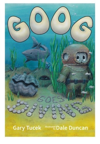 Goog goes Diving by Gary Tucek (2014-08-26)