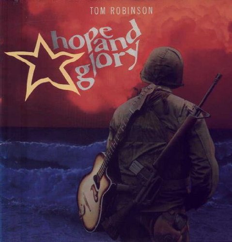 Tom Robinson - Tom Robinson / Hope And Glory - Zortam Music