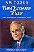 The Quotable Tozer: Wise Words With a Prophetic Edge by 