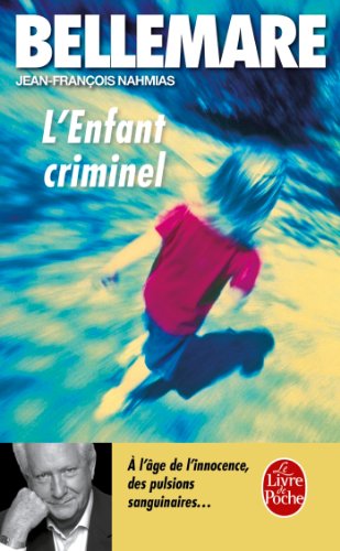 L' enfant criminel