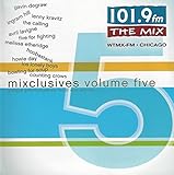 Mixclusives Volume 5