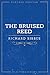 The Bruised Reed
