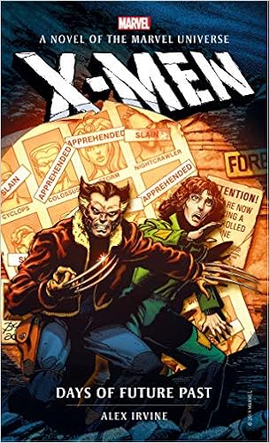 Amazon Com Marvel Novels X Men Days Of Future Past Marvel X Men Irvine Alex Books