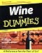 Wine For Dummies by Ed McCarthy, Mary Ewing-Mulligan