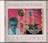 Sounds of the Eighties: 1983-1984