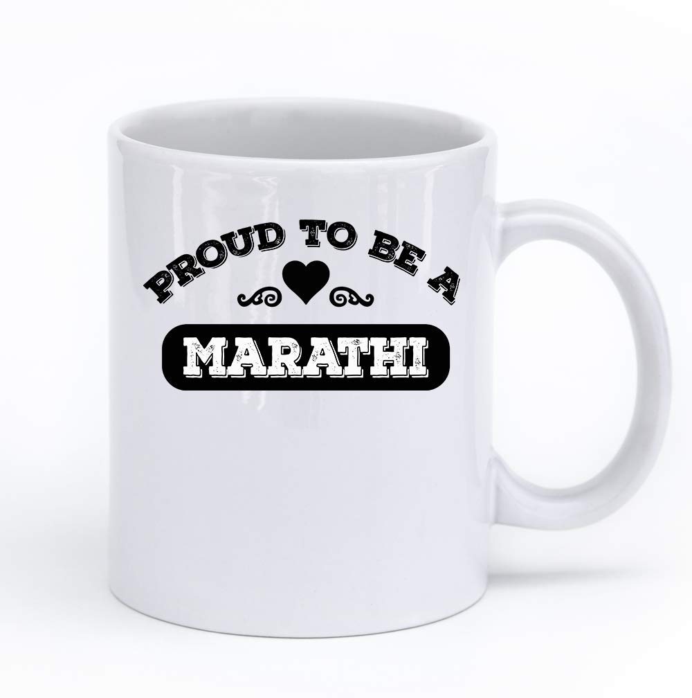 Buy Gift Urself Proud To Be A Marathi White Ceramic Coffee Mug