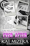 Sidewinders: Ever After