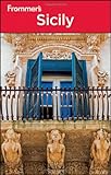 Frommer's Sicily (Frommer's Complete Guides) by Conchita Vecchio