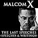 Malcolm X: The Last Speeches