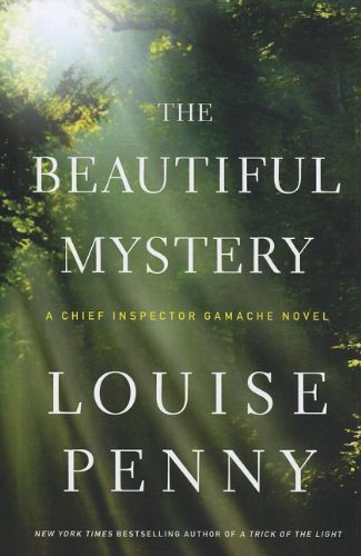 Download The Beautiful Mystery (A Chief Inspector Gamache Novel) Download The Beautiful Mystery (A Chief Inspector Gamache Novel)