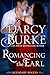 Romancing the Earl (League of Rogues Book 2)
