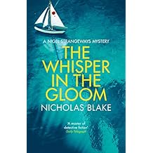 The Whisper in the Gloom (A Nigel Strangeways Mystery)