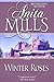 Winter Roses (The Fire Series Book 5)