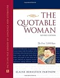 The Quotable Woman: The First 5,000 Years by