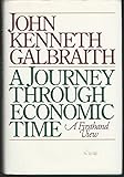 A Journey Through Economic Time: A Firsthand View