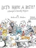 Let's Have a Bite!: A Banquet of Beastly Rhymes