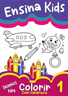 Livro Ensina Kids: Aprendendo com facilidade