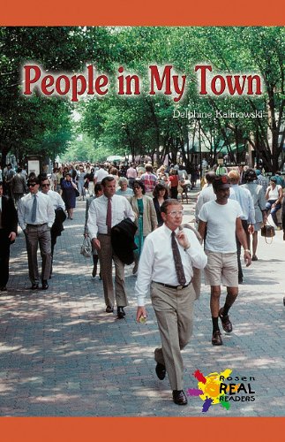 People in My Town (Rosen Real Readers: Early Emergent)