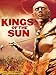 Kings of the Sun