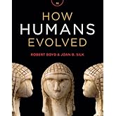 How Humans Evolved (Seventh Edition)